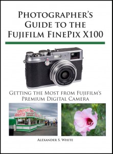 book cover image for Photographer's Guide to the Fujifilm FinePix X100