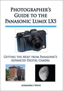 book cover image for Photographer's Guide to the Panasonic Lumix LX5