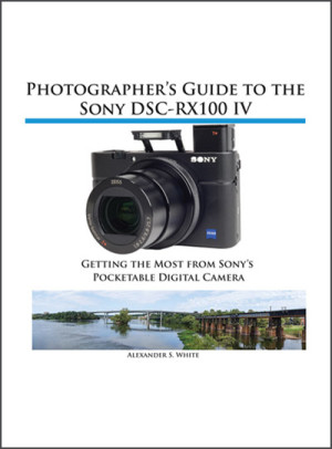 Cover of Photographer's Guide to the Sony RX100 IV